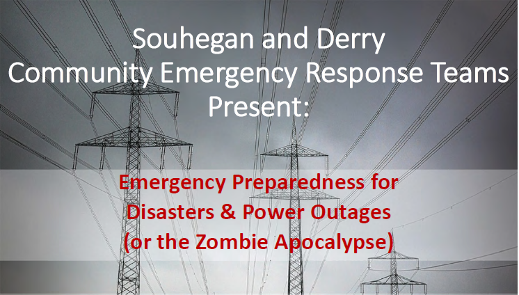 Emergency Preparedness: Souhegan and Derry CERT